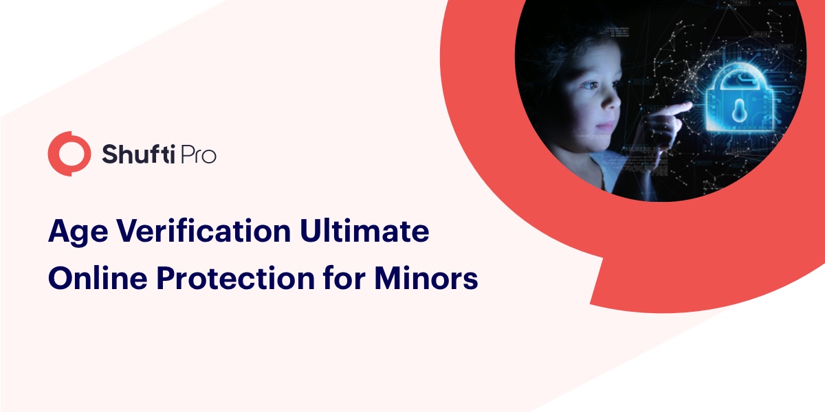 Age Verification Ultimate Online Protection for Minors
