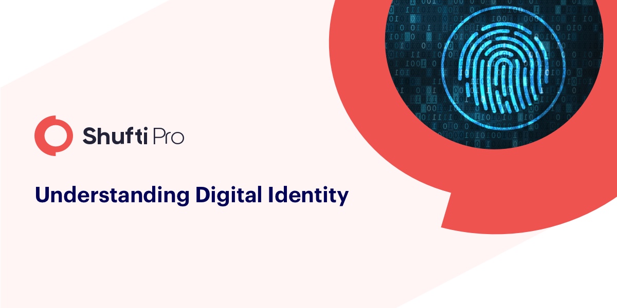 Understanding Digital Identity